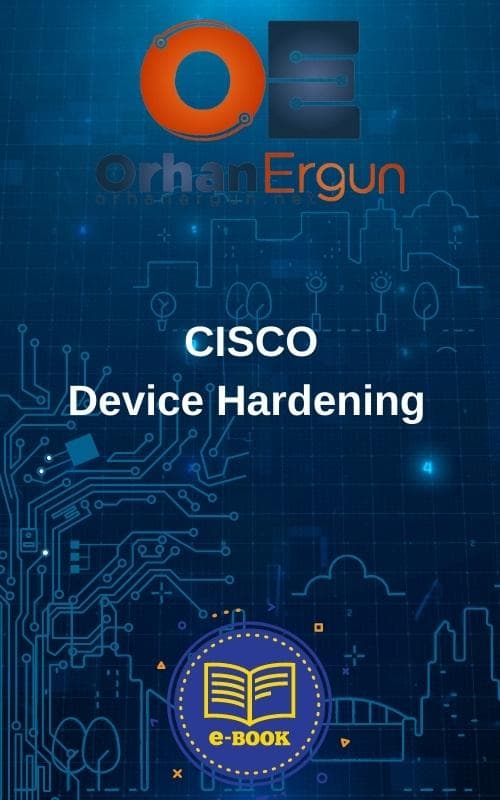 Cisco Device Hardening E-Book