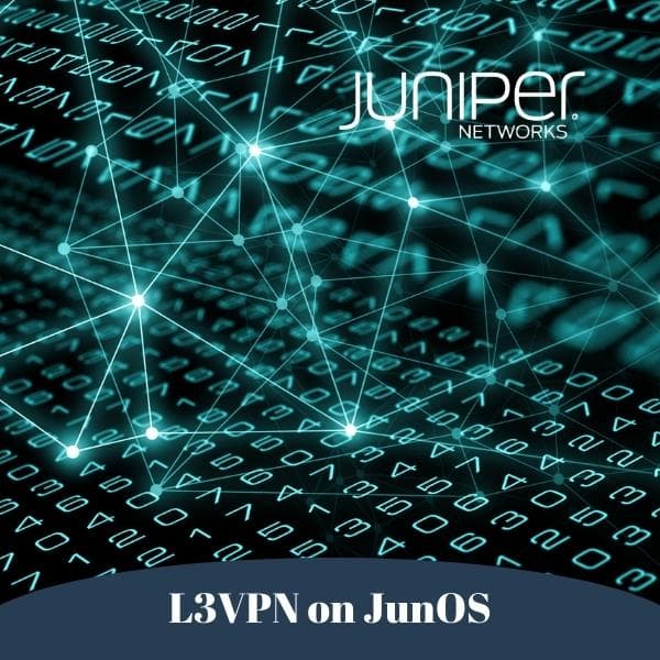 L3VPN on JunOS