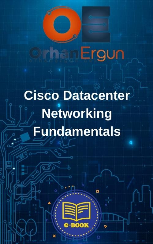 Cisco Datacenter Networking Fundamentals E - Book 