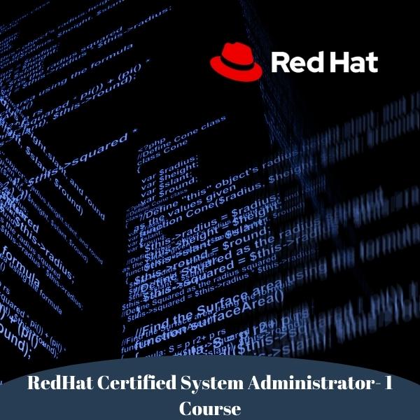 RedHat Certified System Administrator - 1 Course