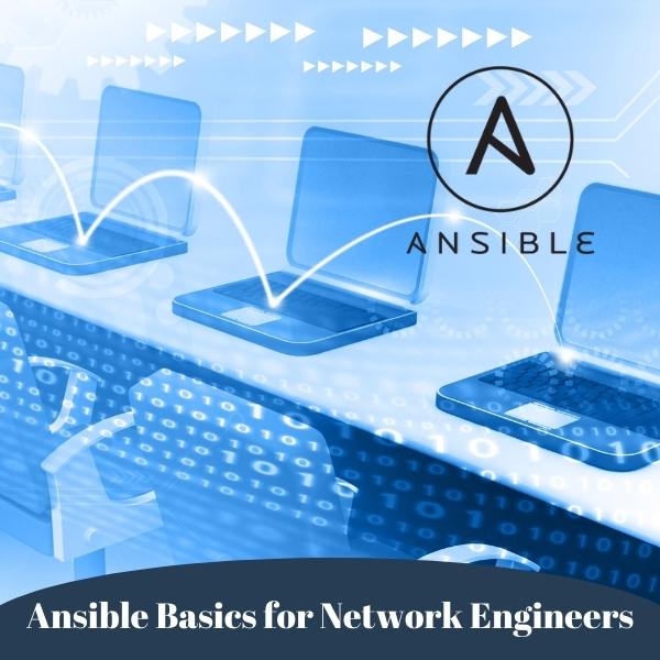 Ansible Basics for Network Engineers