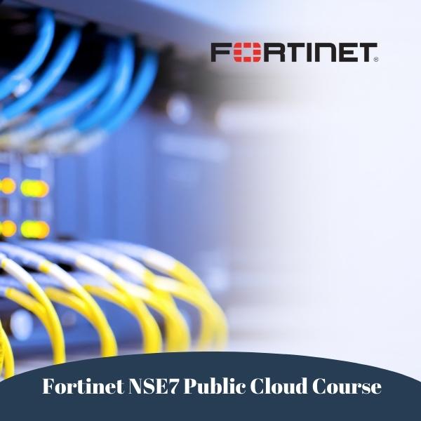 Fortinet NSE7 Public Cloud Course